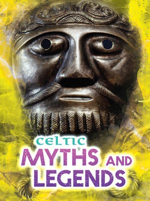 cover image of Celtic Myths and Legends